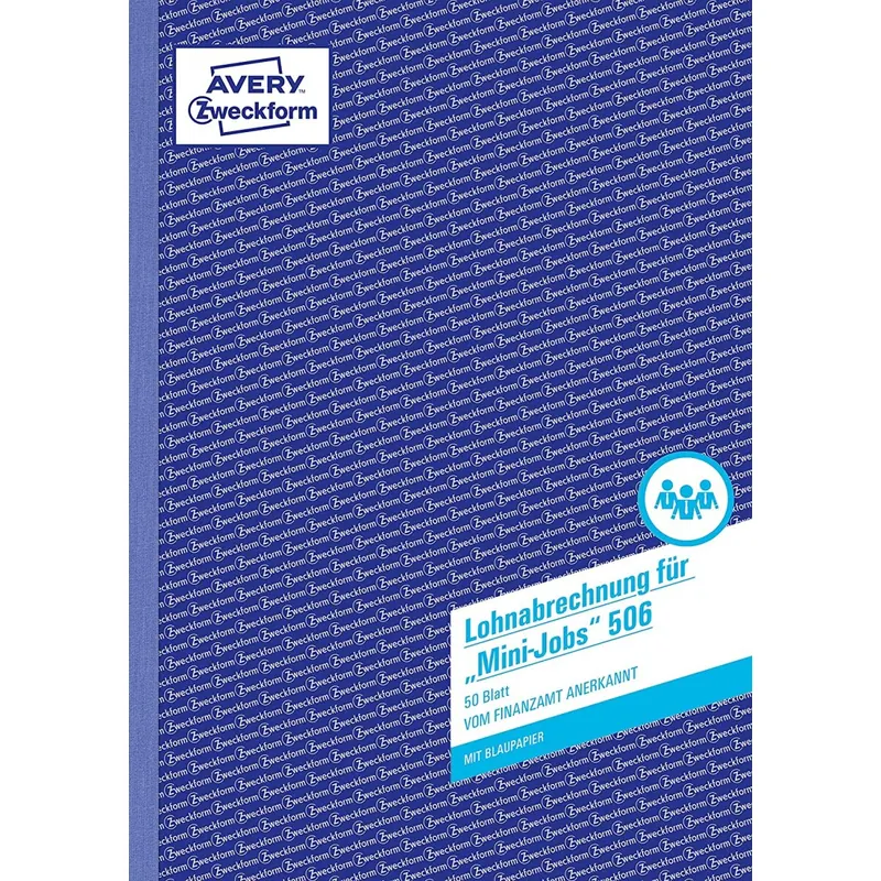 AVERY Zweckform 506 Lohn-/Gehaltsabrechnung Mini-Jobs (A4, mit 1 Blatt Blaupapier, vom Finanzamt anerkannt, für geringfügig Beschäftigte, mit Dokumentation gem. Mindestlohngesetz, 50 Blatt) weiß