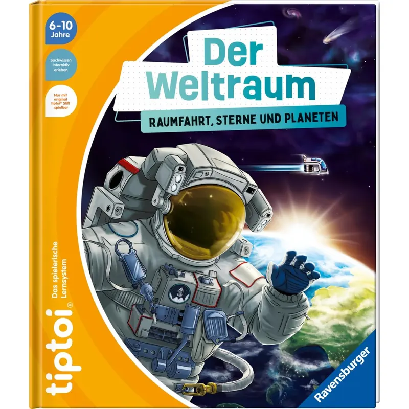 tiptoi® Der Weltraum: Raumfahrt, Sterne und Planeten, Weltall-Buch ab 6 Jahre Gebundene Ausgabe