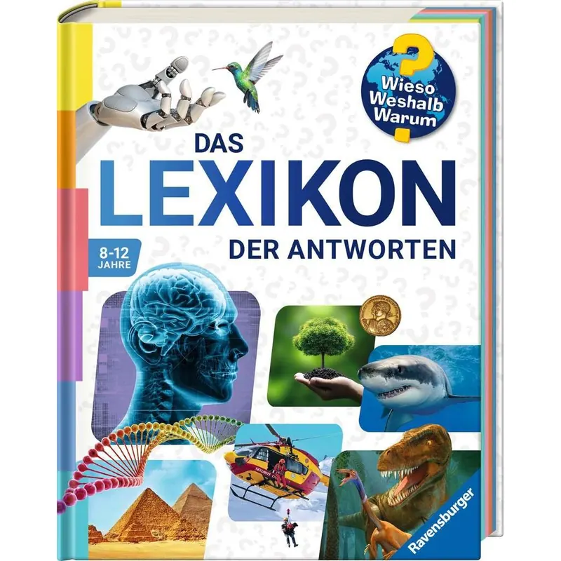 Wieso? Weshalb? Warum? - Das Lexikon der Antworten (für Grundschulkinder ab 8 Jahre-60087 - mit veredeltem Cover und Farbschnitt)